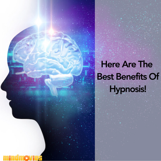 The Benefits Of Hypnosis