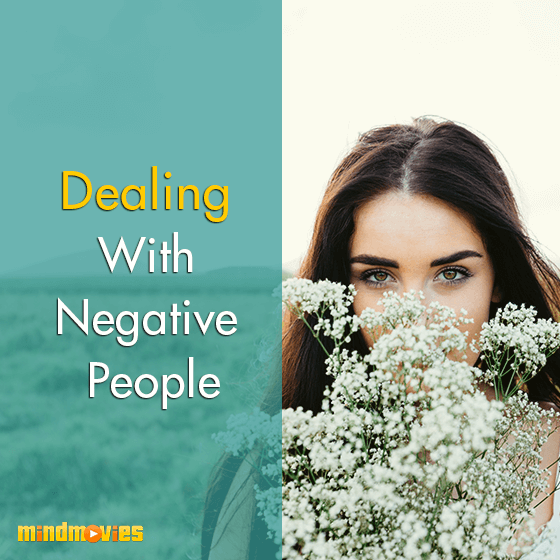Dealing With Negative People