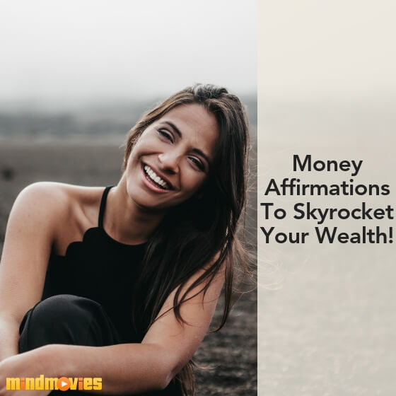 money affirmations to skyrocket your wealth