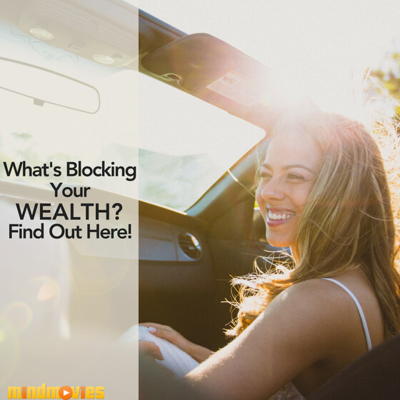whatâ€™s blocking your wealth