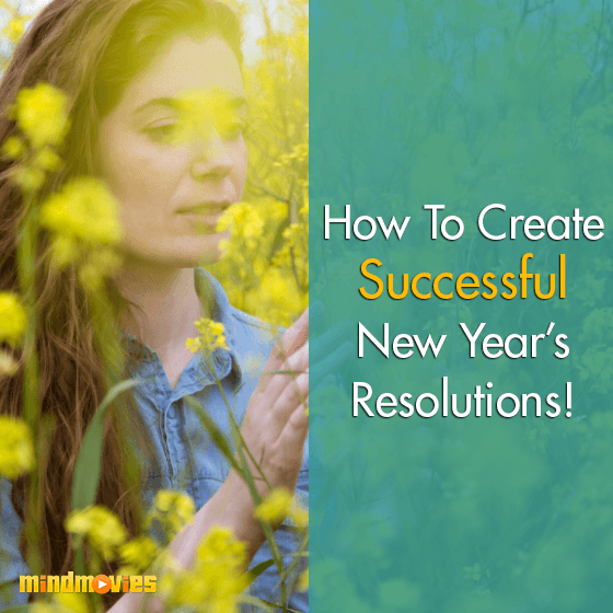 How To Create Successful New Yearâ€™s Resolutions