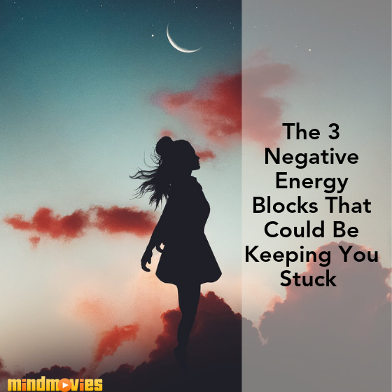 3 Negative Energy Blocks That May Be Robbing Your Peace Right Now