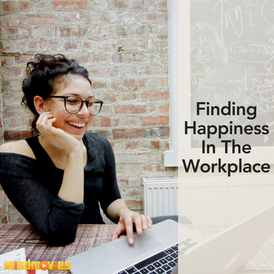 finding happiness in the workplace