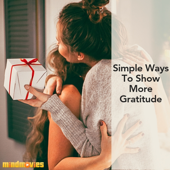 simple ways to show more gratitude