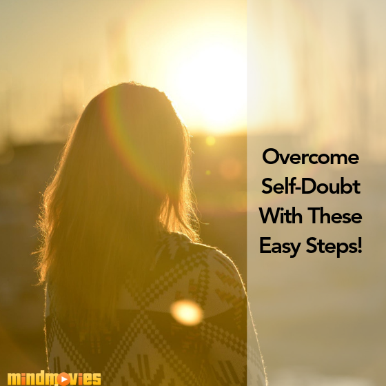 Combatting Self-Doubt for Success