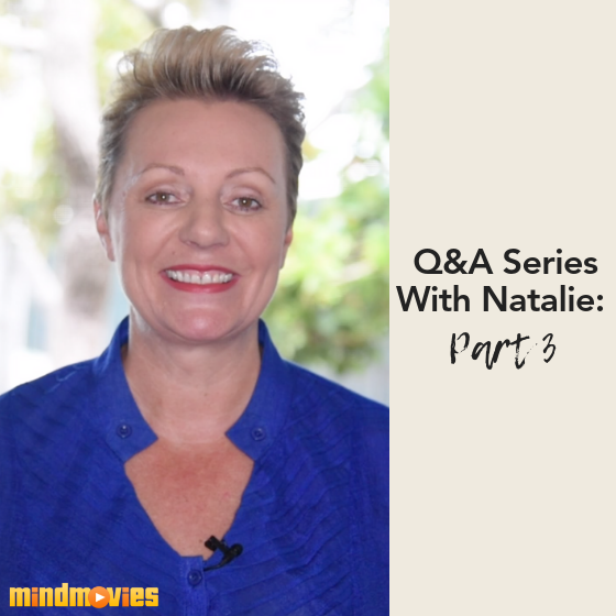 Q&A Series With Natalie: Part 3