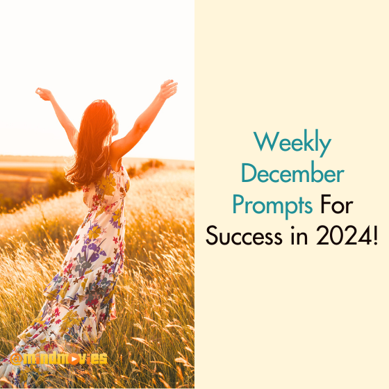 Weekly December Prompts For Success in 2024!