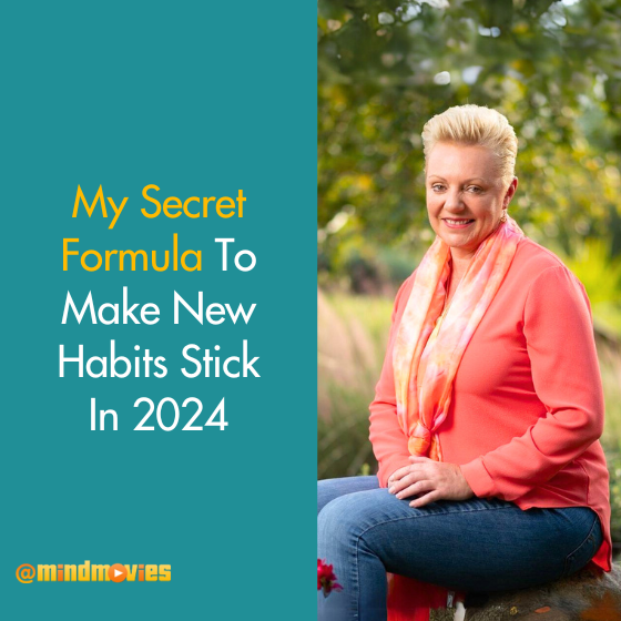 My Secret Formula To Make New Habits Stick In 2024