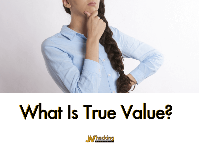What Is True Value?